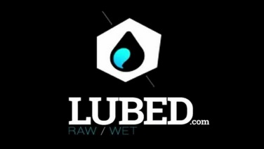 Lubed